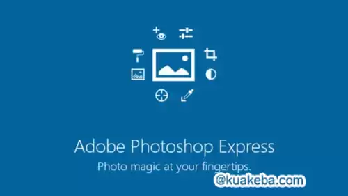 Adobe Photoshop Express v14.6.124 安卓PS神器,拍摄、编辑、分享,解锁高级版